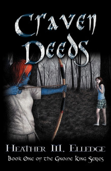 Craven Deeds by Heather M Elledge - Paperback