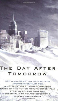 The Day After Tomorrow by Roland Emerick - Paperback