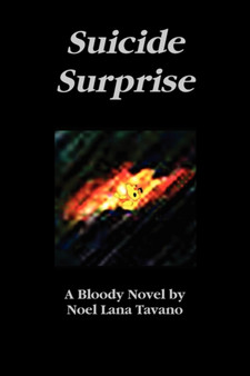 Suicide Surprise by Noel Lana Tavano - Paperback