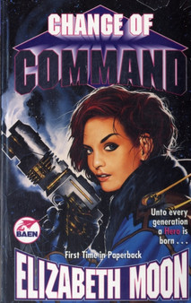 Change of Command by Elizabeth Moon - Paperback