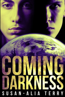 Coming Darkness : Large Print Edition by Susan Alia Terry - Paperback