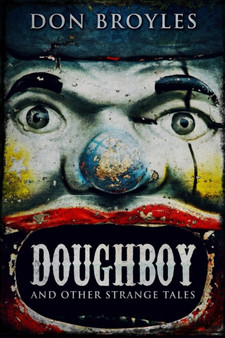 Doughboy : Large Print Edition by Don Broyles - Paperback