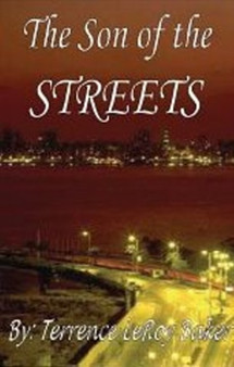 Son of the Streets by Terrence Baker - Paperback