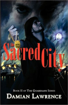 The Sacred City by Damian Lawrence - Paperback