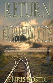 Return to Northwoods by Chris Bostic - Paperback