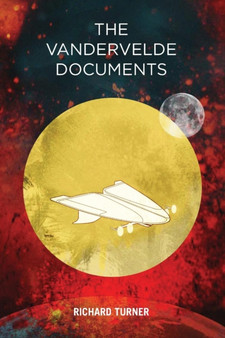 The Vandervelde Documents by Richard Turner - Paperback