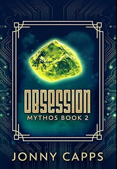 Obsession : Premium Hardcover Edition by Jonny Capps - Hardback