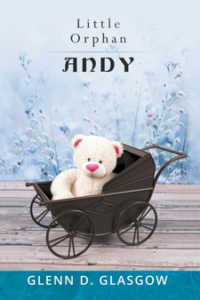 Little Orphan Andy by Glenn D. Glasgow - Paperback