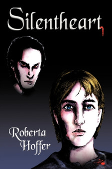 Silentheart by Roberta D. Hoffer - Hardback