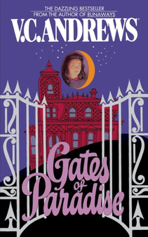 Gates of Paradise by V.C. Andrews - Paperback