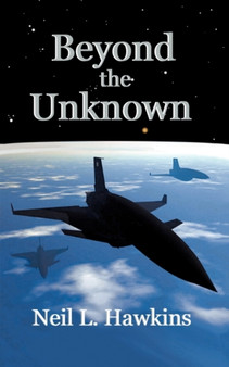 Beyond the Unknown by Neil L. Hawkins - Paperback