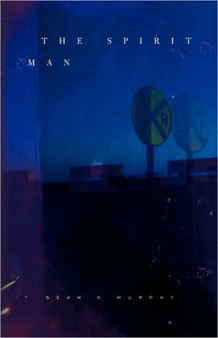 The Spirit Man by Sean Murphy - Paperback