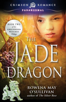 The Jade Dragon by Rowena May O'Sullivan - Paperback