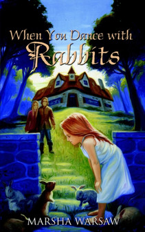 When You Dance with Rabbits by Marsha Warsaw - Paperback