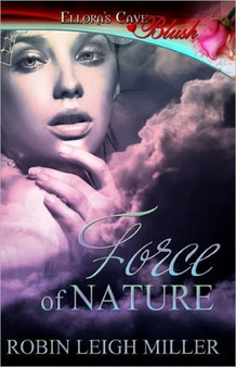 Force of Nature by Robin Leigh Miller - Paperback