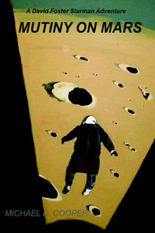 Mutiny on Mars by Michael D. Cooper - Hardback