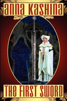 The First Sword by Anna Kashina - Paperback
