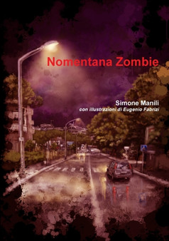 Nomentana Zombie by Simone Manili - Paperback