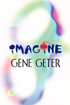 Imagine by Gene Geter - Paperback