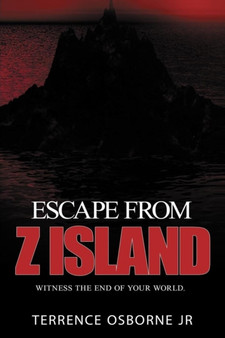 Escape from Z Island by Terrence Osborne Jr - Paperback