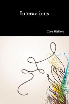 Interactions by Clara Williams - Paperback
