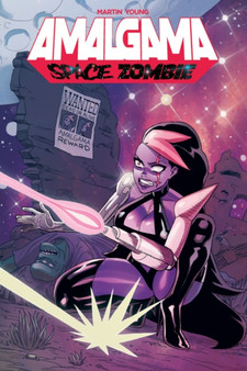 Amalgama: Space Zombie Volume 2 by Jason Martin - Paperback
