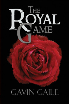 The Royal Game by Gavin Gaile - Paperback