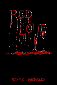 Red Love by Rayme Michaels - Paperback