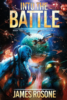 Into the Battle by James Rosone - Paperback