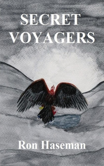 Secret Voyagers by Ron Haseman - Paperback