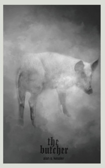 The Butcher by Alan S Kessler - Paperback