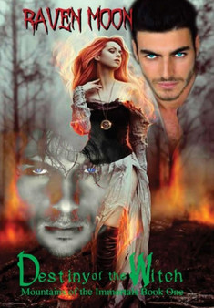 Destiny of the Witch by Raven Moon - Hardback