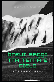 Brevi saggi tra terra e cielo by Stefano Bisi - Paperback