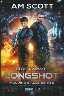 Lightwave : Longshot by Scott AM Scott - Paperback