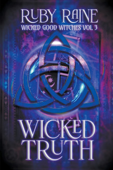 Wicked Truth : 3 by Ruby Raine - Paperback