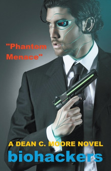 Phantom Menace : 2 by Dean C Moore - Paperback