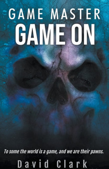 Game Master : Game On : 1 by David Clark - Paperback
