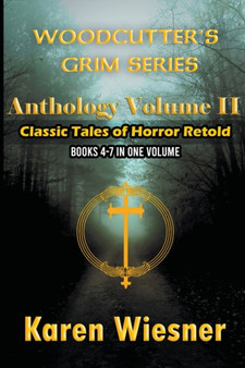Volume II {Classic Tales of Horror Retold} (Books 4-7) : 2 by Karen Wiesner - Paperback