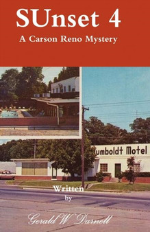 Sunset 4 : A Carson Reno Mystery