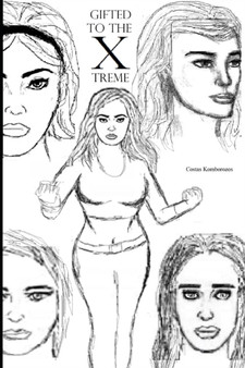 Gifted to the X-treme by Costas Komborozos - Paperback