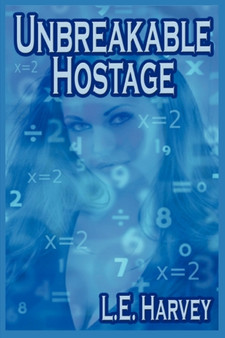 Unbreakable Hostage