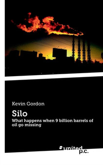 Silo : What happens when 9 billion barrels of oil go missing