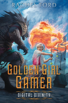 Digital Divinity : A Wholesome LitRPG Adventure : 1 by Rachel Ford - Paperback