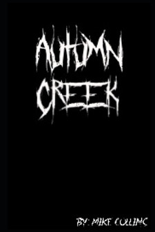 Autumn Creek by Mike A Collins - Paperback