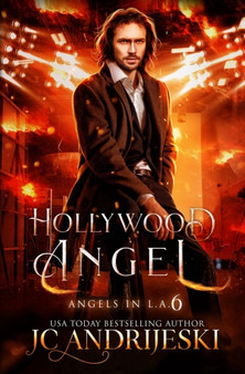 Hollywood Angel : A Gritty Paranormal Mystery with Angels : 6 by Jc Andrijeski - Paperback