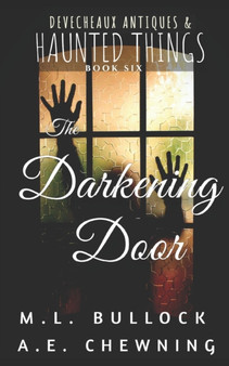 The Darkening Door : 6 by A E Chewning - Paperback