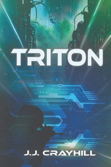 Triton : 2 by J J Crayhill - Paperback
