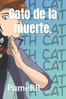 Gato de la muerte. by Robaina Rodriguez Pamerr - Paperback