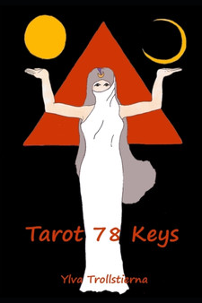 Tarot 78 Keys by Ylva Trollstierna - Paperback