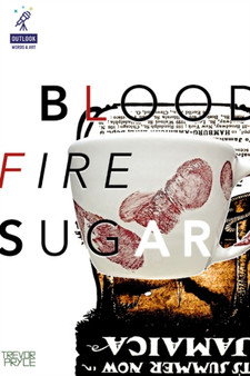 Blood Fire Sugar